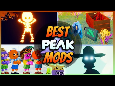BEST MODS FOR PEAK OF ALL TIME (30+ Mods!)
