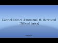 Gabriel Eziashi Emmanuel Ft Henrisoul Official Lyrics Hallelujahchallenge