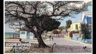 Eddie Minnis Nassau People