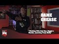 Dame Grease Working With Bad Boy Biggie S Murder Learning From Diddy
