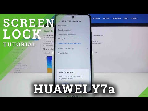 How to Set Up Screen Lock on HUAWEI Y7A – Change Screen Lock