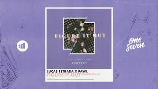 Lucas Estrada feat. Pawl - Figure It Out (Milwin Remix)