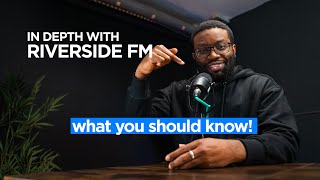 In-depth Remote PODCASTING with Riverside FM