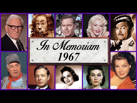 In Memoriam 1967: Famous Faces We Lost in 1967