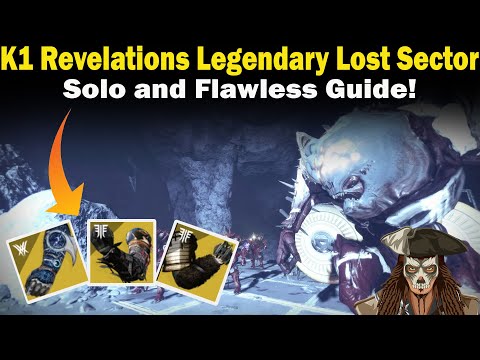 Destiny 2 | K1 Revelations Legendary Lost Sector | Solo and Flawless | Loadouts & Strategies