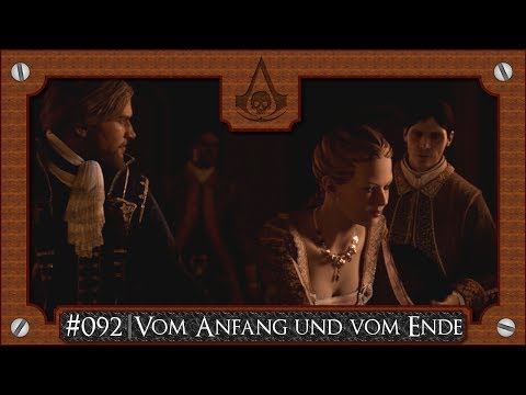 Let's Play Assassin's Creed IV: Black Flag #092 - [Finale] Vom Anfang und vom Ende