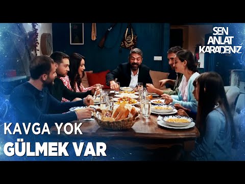 Kalelilerin mutlu akşam yemeği - Sen Anlat Karadeniz