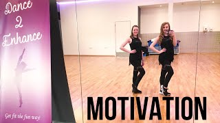 'Motivation' Normani Dance Fitness Routine || Dance 2 Enhance Fitness