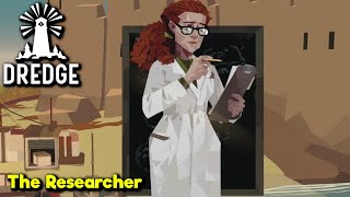 The Researcher - Dredge Gameplay