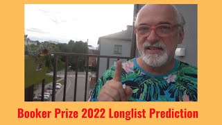 Booker Prize 2022 Longlist Prediction