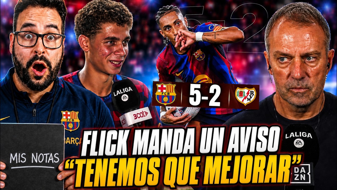 💥FLICK AVISA a los JUGADORES "HAY que MEJORAR" - RENDIDO a RAPHINHA - MIS NOTAS a los JUGADORES 1X1