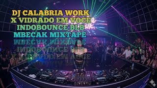 Download lagu CALABRIA WORK X VIDRADO EM VOCE INDOBOUNCE BLB MBECAK MIXTAPE FULL BASS VIRAL TIKTOK TERBARU mp3 Download lagu CALABRIA WORK X VIDRADO EM VOCE INDOBOUNCE BLB MBECAK MIXTAPE FULL BASS VIRAL TIKTOK TERBARU mp3