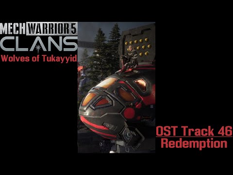 Mechwarrior 5: Clans - Wolves of Tukayyid DLC - OST - Track 46: Redemption