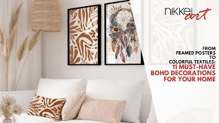 From framed posters to colorful textiles: 11 must-have boho decorations for your home