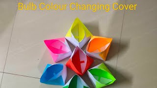 Bulb Color Changing Cover | DIY Crafts at home #diycrafts #diy #craft