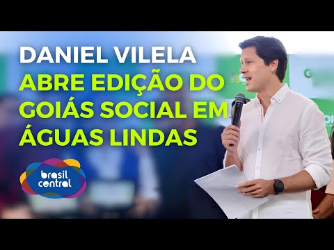VICE-GOVERNADOR DANIEL VILELA ABRE EDIÇÃO DO GOIÁS SOCIAL EM ÁGUAS LINDAS | 29/11/2025
