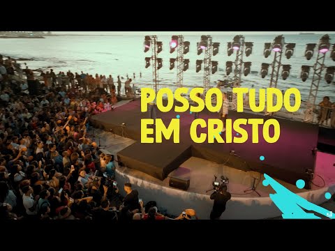 Posso Tudo em Cristo | Jovens da Igreja de Jesus Cristo em Fortaleza