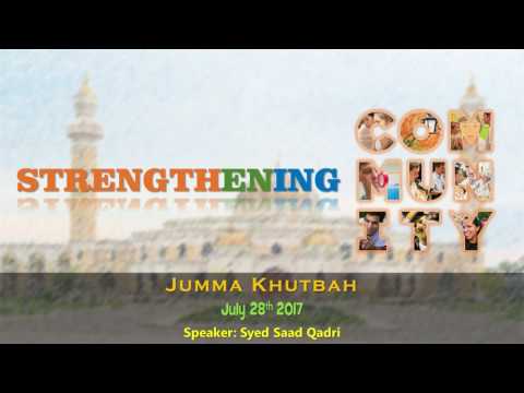 How to Strengthen Communities || Jumma Khutbah -  English