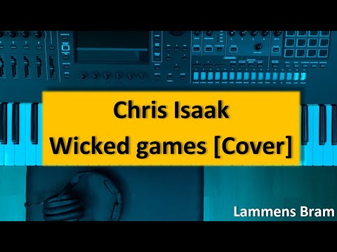 Chris Isaak - Wicked games cover by Bram Lammens