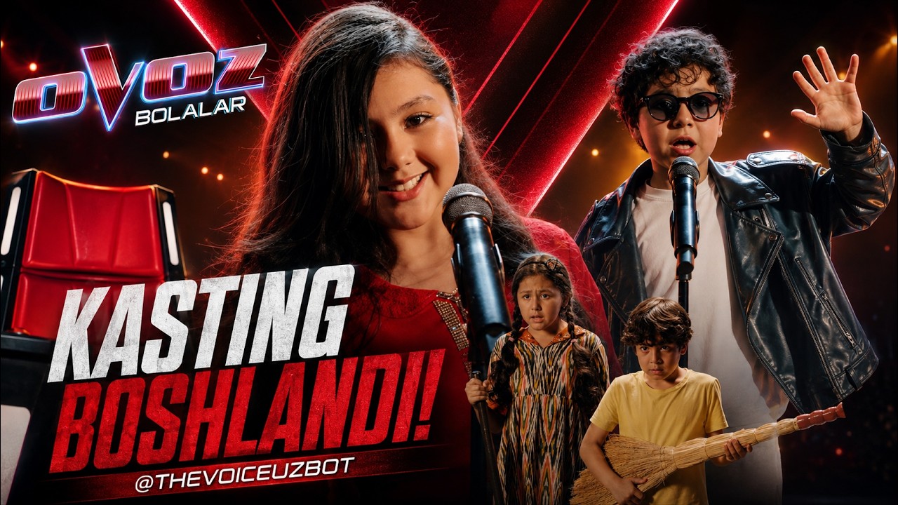 OVOZ BOLALAR | KASTING BOSHLANDI