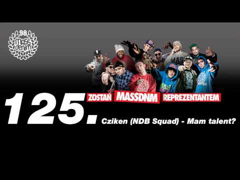 125Cziken (NDB Squad) - Mam talent