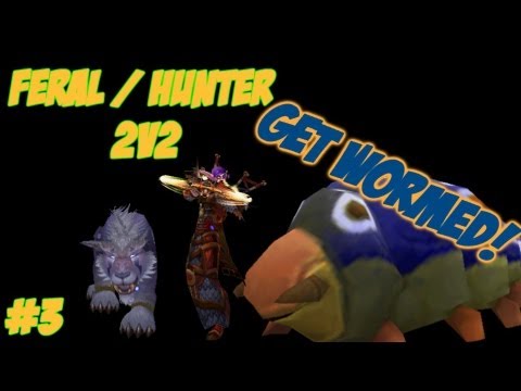 5.0.5 feral / hunter 2v2  #4 -Give away