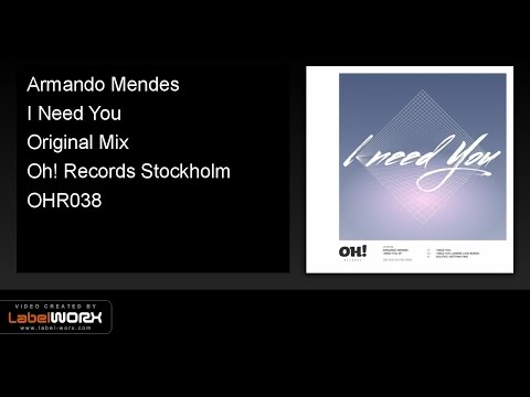Armando Mendes - I Need You (Original Mix)