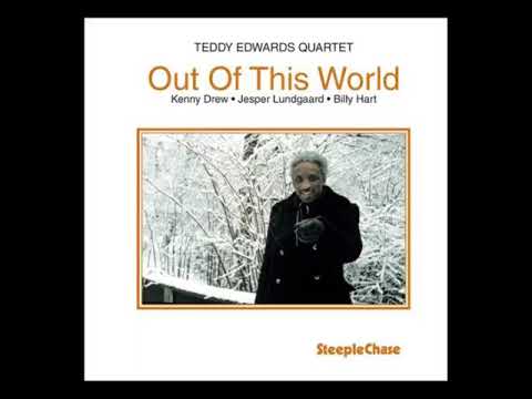 Teddy E̲d̲w̲a̲rds Qua̲r̲t̲e̲t̲ – O̲u̲t̲ O̲f̲ T̲h̲i̲s̲ Wo̲r̲l̲d (̲1̲9̲8̲0̲)̲