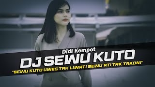 Download lagu DJ Sewu Kuto - Didi Kempot Remix Galau Slow Bass mp3 Download lagu DJ Sewu Kuto - Didi Kempot Remix Galau Slow Bass mp3