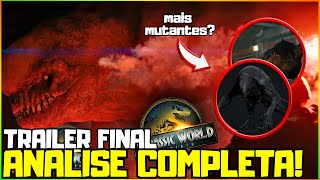MAIS UM TRAILER! D REX VAI FICAR DE PÉ? ANALISE COMPLETA TRAILER FINAL JURASSIC WORLD REBIRTH TEORIA