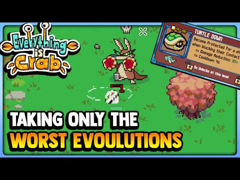 Is it Possible to Win if you ONLY Take the WORST Evolutions? | Everything is Crab