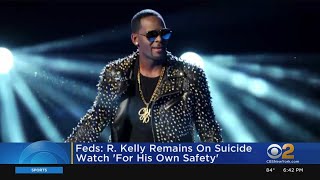 Feds: R. Kelly remains on suicide watch