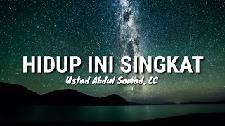 Download lagu Hidup Ini Singkat - Ceramah Pendek Ustad Abdul Somad mp3 Download lagu Hidup Ini Singkat - Ceramah Pendek Ustad Abdul Somad mp3