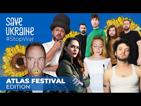 Save Ukraine - #StopWar | Bastille, Fatboy Slim, Grandson, Monatik, Tina Karol, The Hardkiss