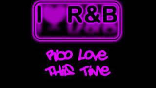 Rico Love - This Time (iLoveRnB)