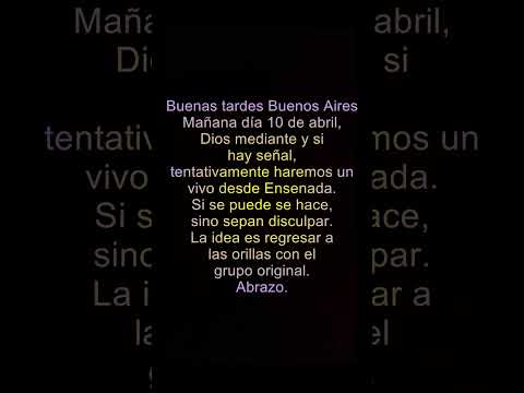 09 abril 2026 - Mañana 10 de abril tentativamente habra un vivo desde Ensenada con el grupo original