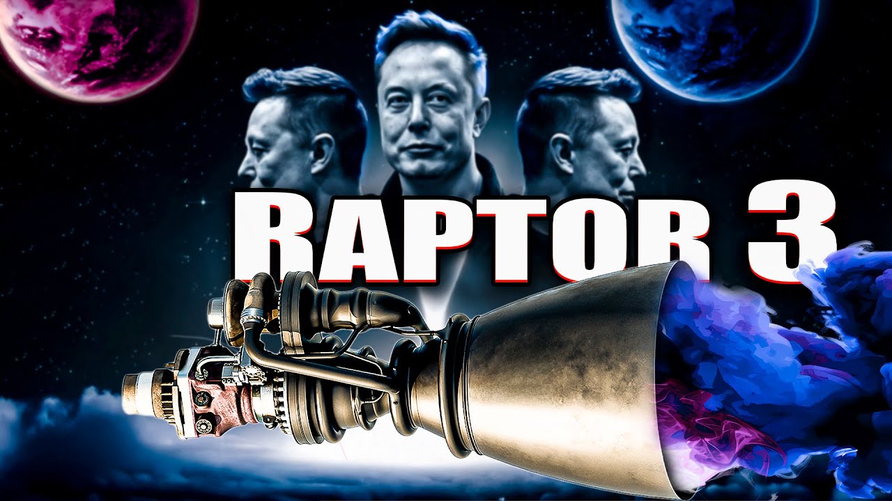 Como o Motor Raptor 3 Irá Mudar o Futuro da SpaceX