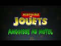 Toy Story Of Terror French Canadian