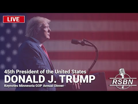 LIVE: President Trump Keynotes Minnesota GOP Annual Dinner - 5/17/24