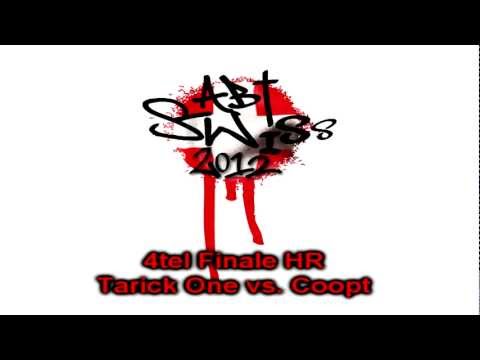 Tarick One vs. Coopt - Swiss ABT 2012 4tel Finale HR