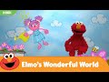 Elmo S Wonderful World Garden