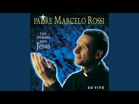 Santos Anjos Do Senhor - Padre Marcelo Rossi