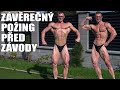 ZÁVĚREČNÝ PÓZING A PUMPOVÁNÍ PŘED ZÁVODY | 2 days out