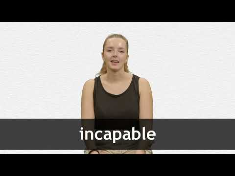Incapable Example English Translation of “INCAPABLE” | Collins French-English Dictionary