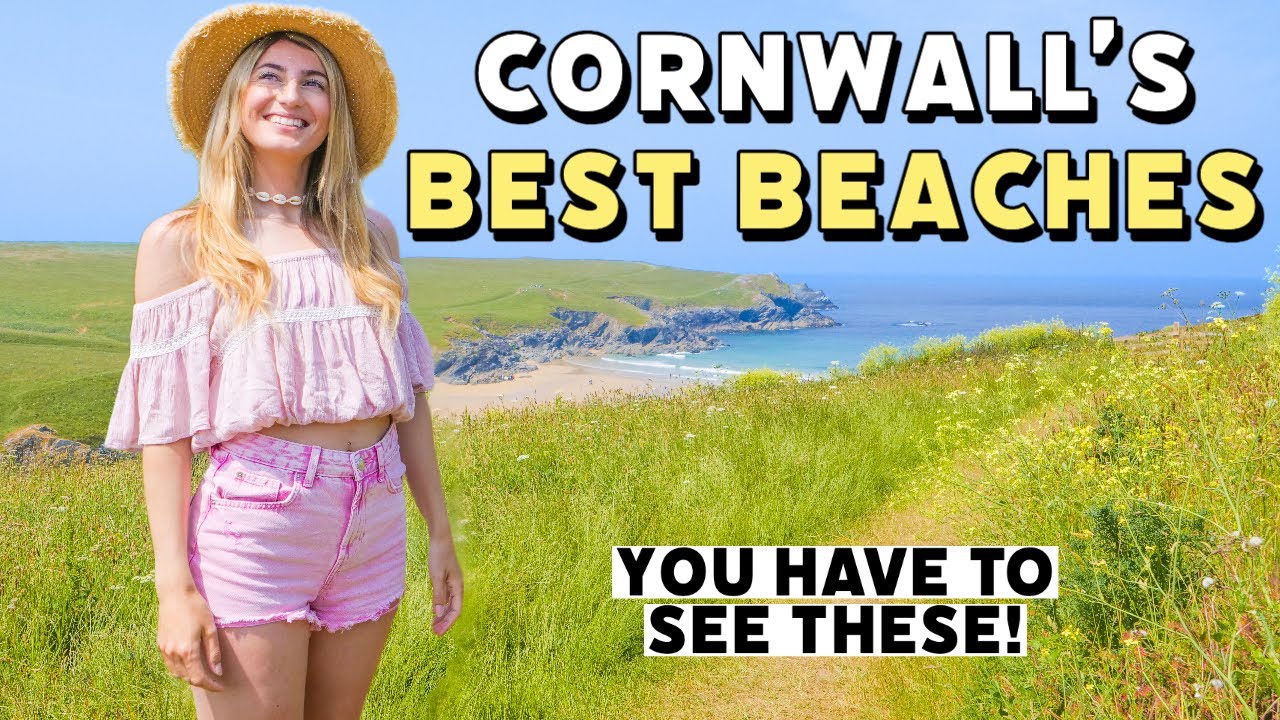 Best Cornwall Beaches You HAVE to Visit! Cornwall Travel Guide