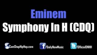 Eminem - Symphony In H