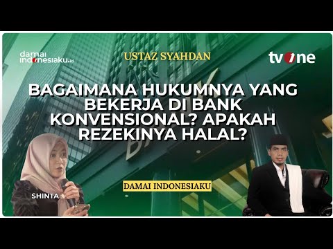 Bagaimana Hukumnya Bekerja Di Bank Konvensional? Apakah Rezekinya Halal? | Ustaz Sahdan