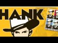 Hank Williams "Settin' The Woods On Fire"