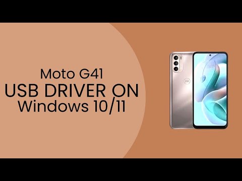 Moto G41 USB Driver on Windows 10/11 Free Download