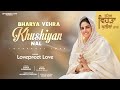 Bharya Vehra Khushiyan Nal Lovepreet Love Nirankari Song 2023